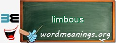 WordMeaning blackboard for limbous